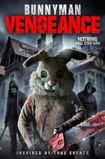 Watch Bunnyman Vengeance Online Vodlocker