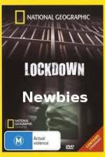 Watch National Geographic Lockdown Newbies Vodlocker