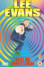 Watch Lee Evans Live in Scotland Vodlocker