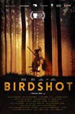Watch Birdshot Vodlocker
