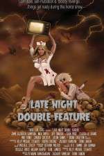 Watch Late Night Double Feature Vodlocker