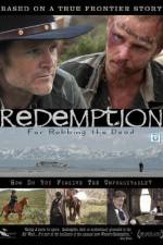 Watch Redemption: For Robbing the Dead Vodlocker