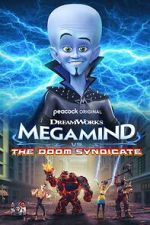 Watch Megamind vs. The Doom Syndicate Online 123movieshub