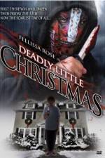 Watch Deadly Little Christmas Vodlocker