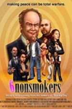 Watch 6 Nonsmokers Vodlocker