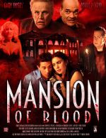 Watch Mansion of Blood Vodlocker