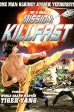Watch Mission: Killfast Vodlocker