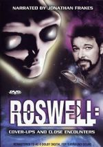 Watch Roswell: Coverups & Close Encounters Vodlocker
