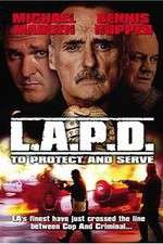 Watch L.A.P.D.: To Protect and to Serve Vodlocker