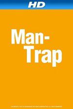 Watch Man-Trap Vodlocker