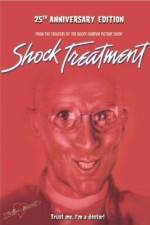 Watch Shock Treatment Vodlocker