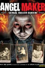 Watch Angel Maker: Serial Killer Queen Vodlocker
