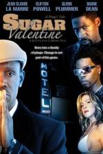 Watch Sugar Valentine Online Vodlocker
