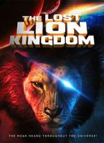 Watch The Lost Lion Kingdom Vodlocker