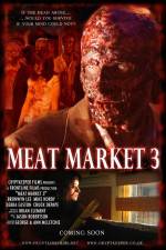 Watch Meat Market 3 Vodlocker