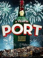 Watch A Year in Port Vodlocker