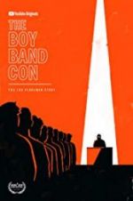 Watch The Boy Band Con: The Lou Pearlman Story Vodlocker