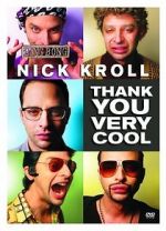 Watch Nick Kroll: Thank You Very Cool Vodlocker