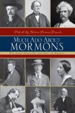 Watch Much Ado About Mormons Vodlocker