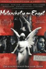 Watch Melancholie der Engel Vodlocker