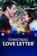 Watch Christmas Love Letter Vodlocker