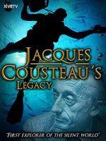 Watch Jacques Cousteau\'s Legacy (TV Short 2012) Vodlocker