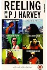 Watch Reeling With PJ Harvey Vodlocker