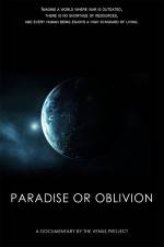 Watch Paradise or Oblivion Vodlocker