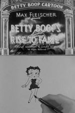 Watch Betty Boop\'s Rise to Fame (Short 1934) Vodlocker