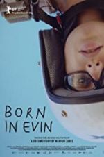 Watch Born in Evin Vodlocker