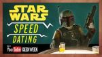 Watch Star Wars Speed Dating Vodlocker