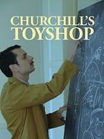 Watch Churchill\'s Toyshop Vodlocker
