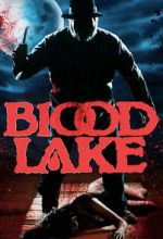 Watch Blood Lake Vodlocker