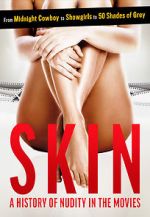 Watch Skin: A History of Nudity in the Movies Vodlocker