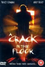 Watch A Crack in the Floor Vodlocker