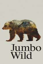 Watch Jumbo Wild Vodlocker