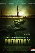 Watch Xtinction: Predator X Vodlocker