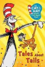 Watch Cat in the Hat: Tales About Tails Vodlocker