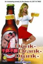Watch Drink-Drank-Drunk Vodlocker