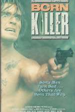 Watch Born Killer Vodlocker