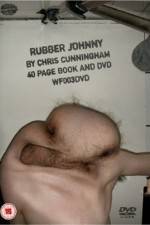 Watch Rubber Johnny Vodlocker