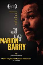 Watch The Nine Lives of Marion Barry Vodlocker