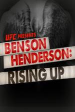 Watch UFC Benson Henderson: Rising Up Vodlocker