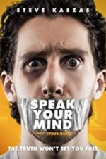 Watch Speak Your Mind Vodlocker
