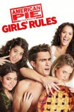 Watch American Pie Presents: Girls\' Rules Vodlocker