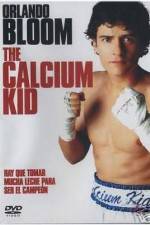 Watch The Calcium Kid Vodlocker