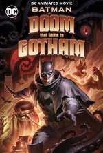 Watch Batman: The Doom That Came to Gotham Vodlocker