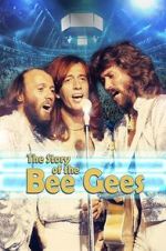 Watch The Story of the Bee Gees Vodlocker