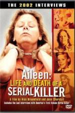 Watch Aileen Life and Death of a Serial Killer Vodlocker