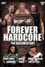Watch Forever Hardcore The Documentary Vodlocker